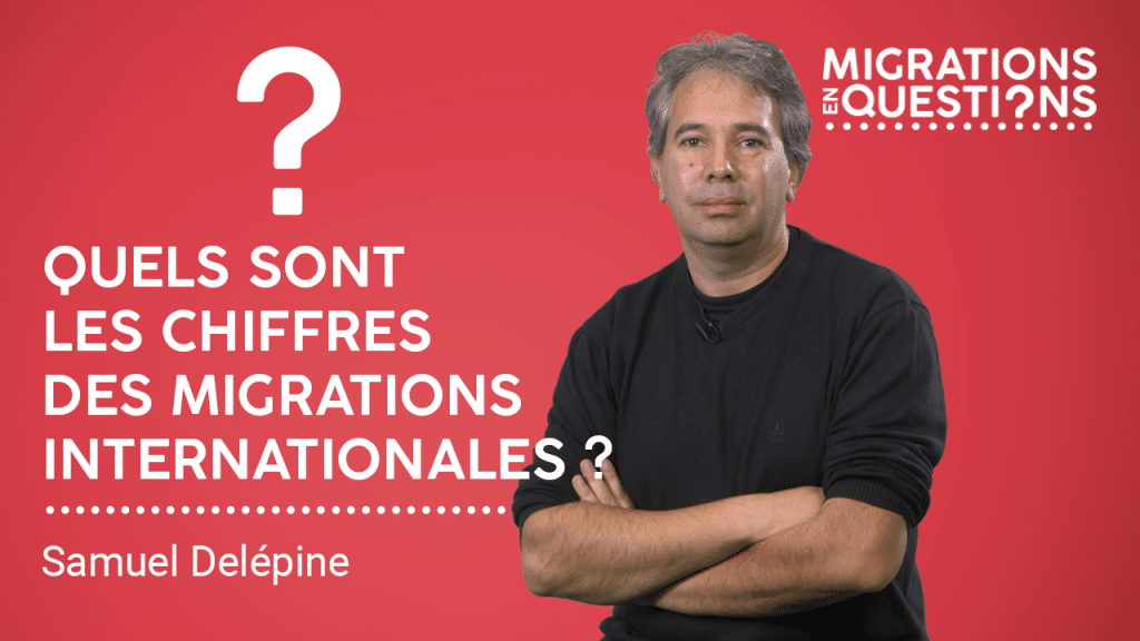 Quels sont les chiffres des migrations internationales ?