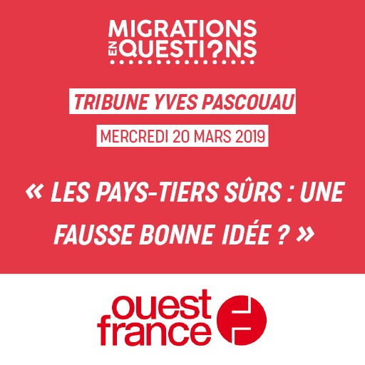 Les pays-tiers surs : une fausse bonne idée ?  |  Yves Pascouau