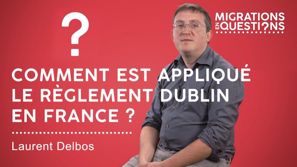 Comment est appliqué le règlement Dublin en France ?