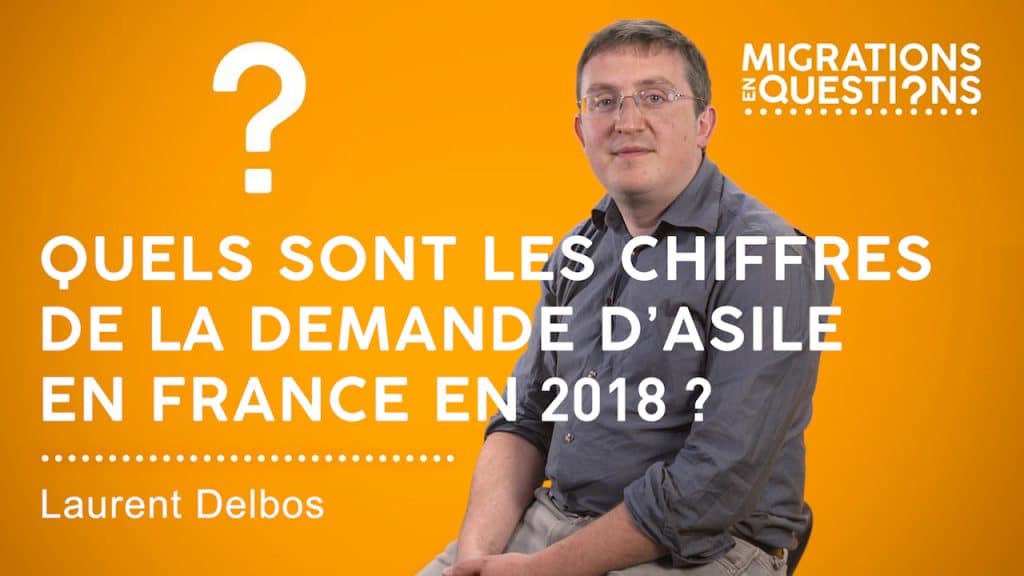 Quels sont les chiffres de la demande d’asile en 2018 ?