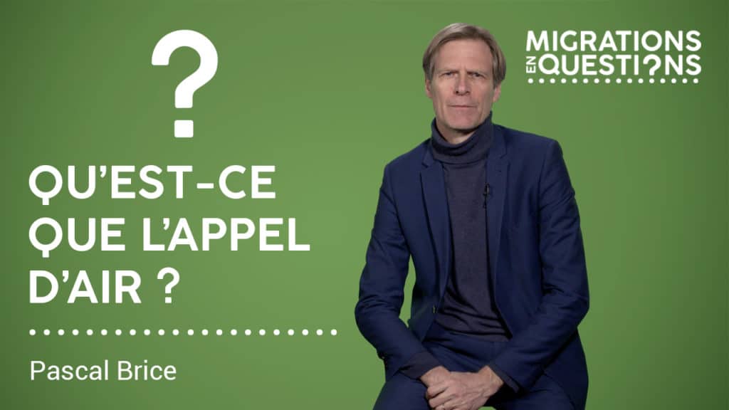 Qu’est-ce que l’appel d’air ?