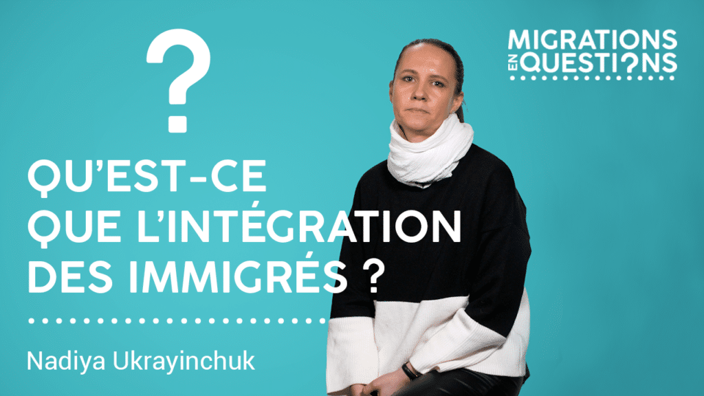Qu’est-ce que l’intégration des immigrés ?