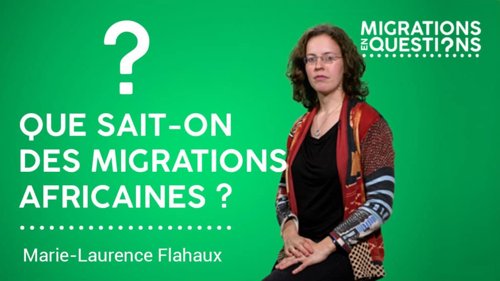 Que sait-on des migrations africaines ?